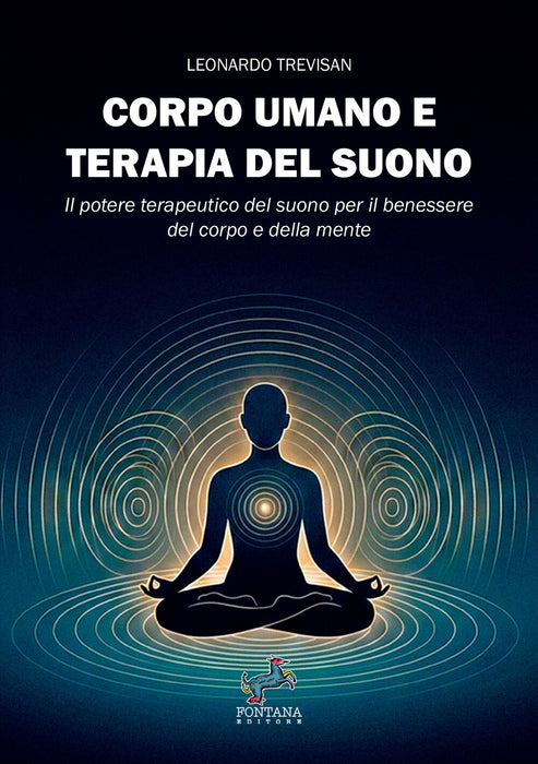 Corpo umano e terapia del suono