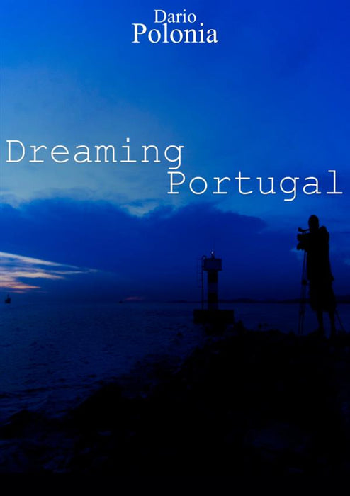Dreaming Portugal
