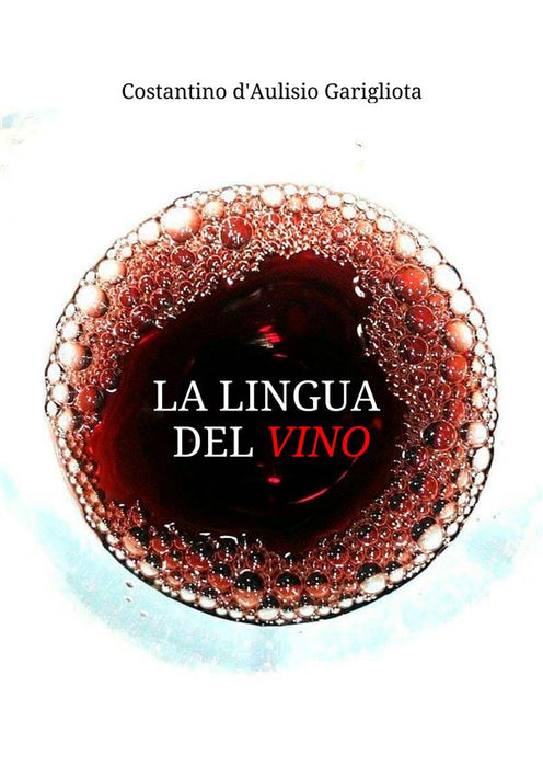 La Lingua del Vino