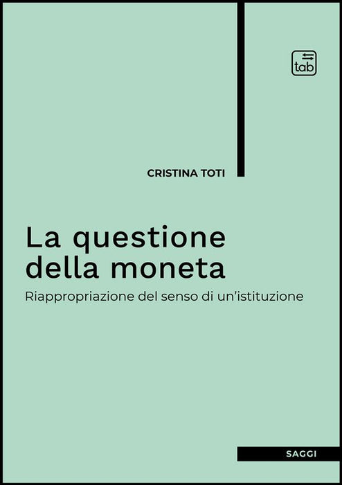 La questione della moneta