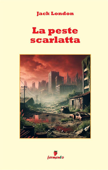 La peste scarlatta