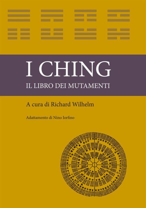 I CHING - il libro dei mutamenti