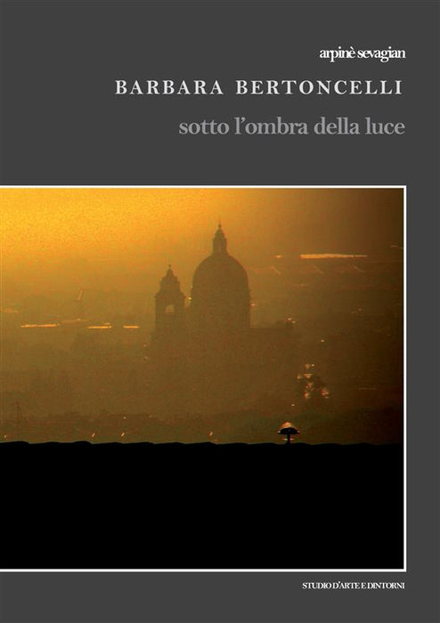 Sotto l'ombra della luce