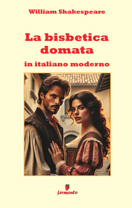 La bisbetica domata in italiano moderno