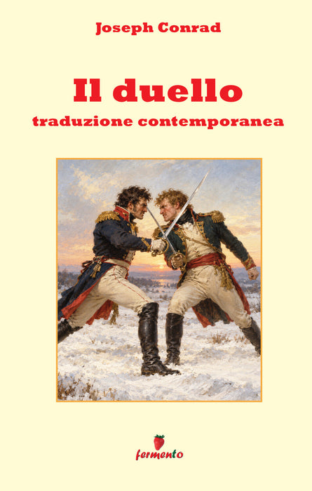 Il duello - Traduzione contemporanea