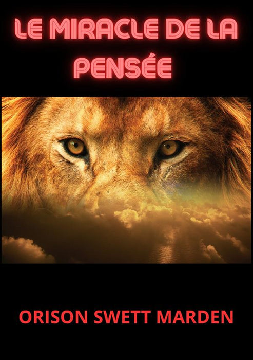 Le Miracle de la Pensée