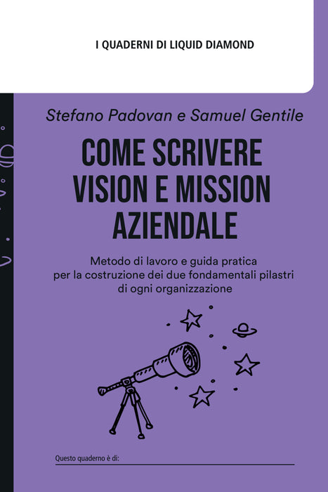 Come scrivere Vision e Mission aziendale