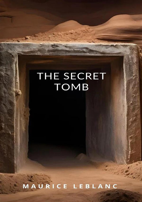 The secret tomb