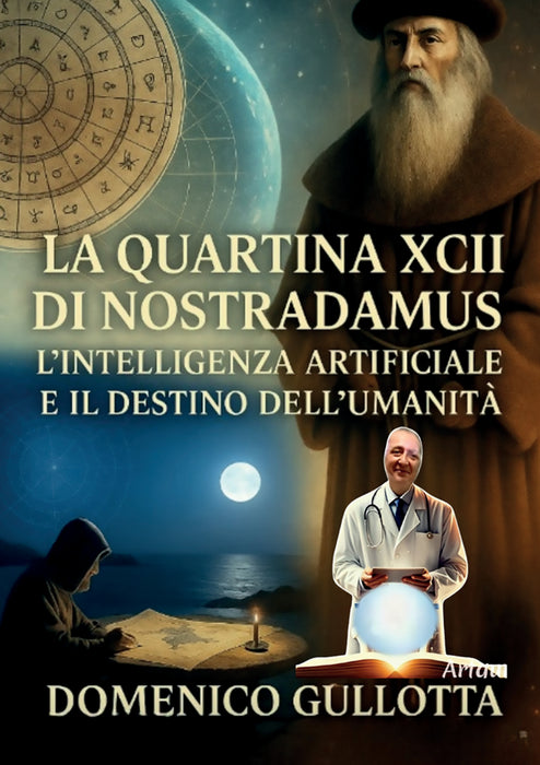 La Quartina XCII e il Destino dei Continenti