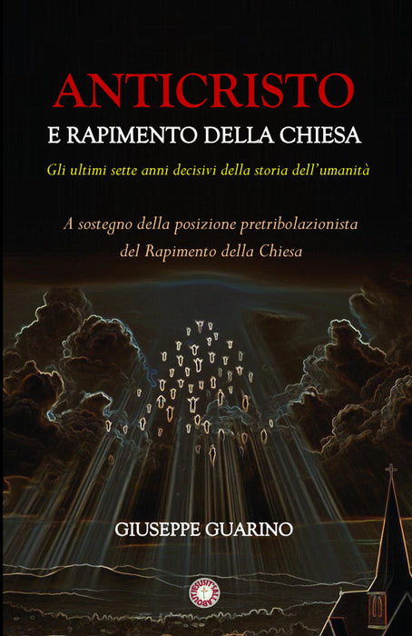 Anticristo e Rapimento della Chiesa