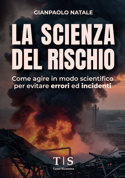La Scienza del Rischio