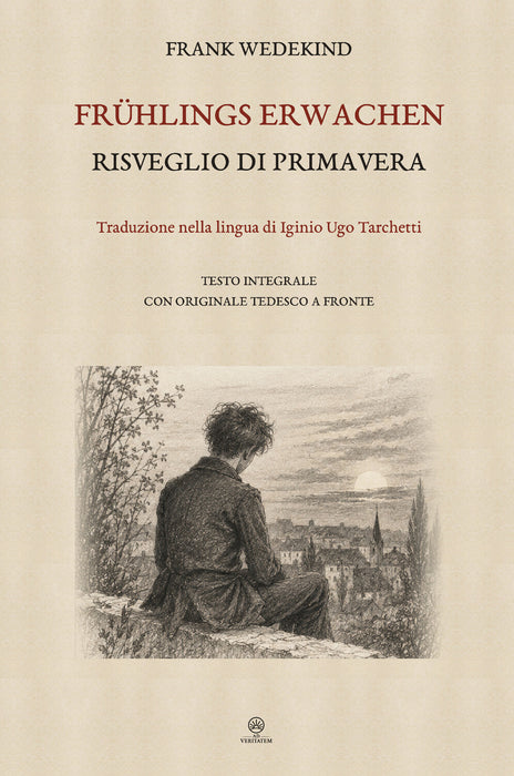 Risveglio di primavera / Frühlings Erwachen