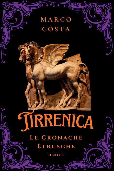 Tirrenica Le Cronache Etrusche