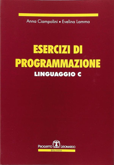 Esercizi di programmazione linguaggio C