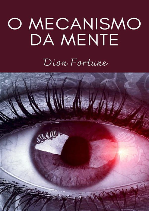 O mecanismo da mente (traduzido)