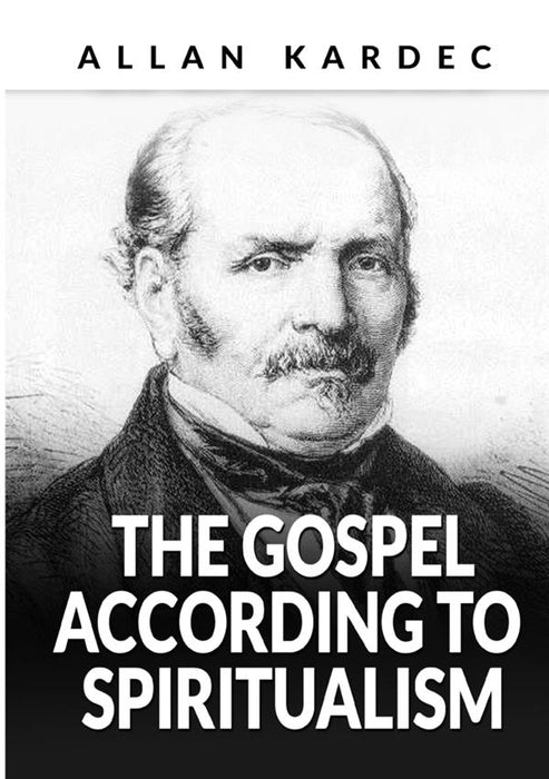 The Gospel according to Spiritualism