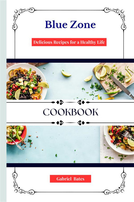Blue Zone Cookbook