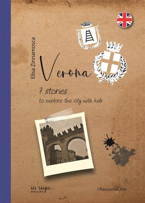 Verona. 7 stories to explore the city with kids