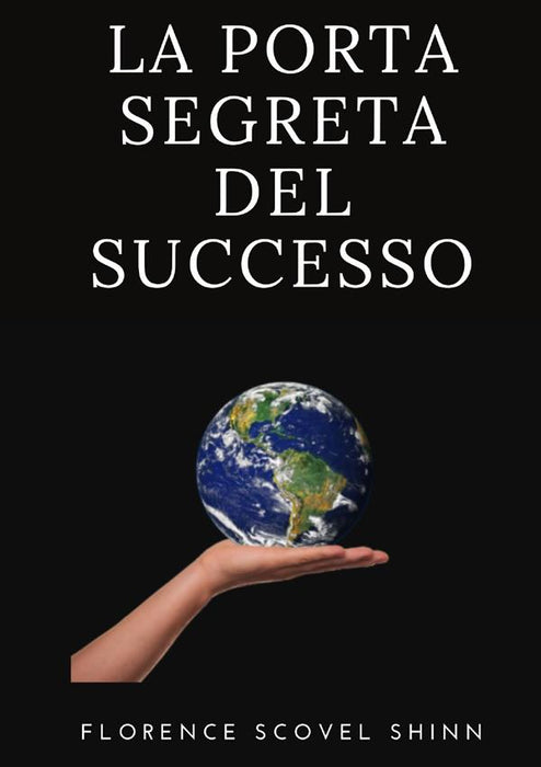 La porta segreta del successo (tradotto)