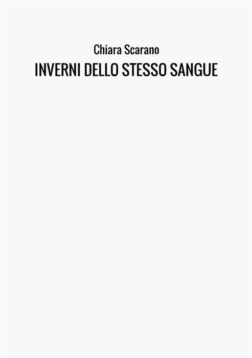 INVERNI DELLO STESSO SANGUE