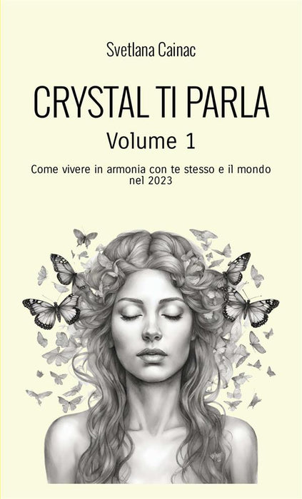 Crystal ti parla (Volume 1)