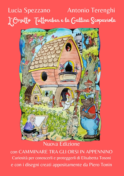 L'Orsetto Tuttovaben e la Gallina Scopaviola