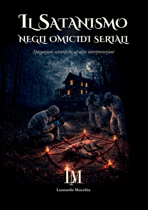 Il Satanismo negli omicidi seriali