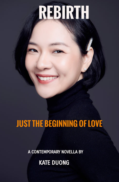 Rebirth -  Just The Beginning Of Love