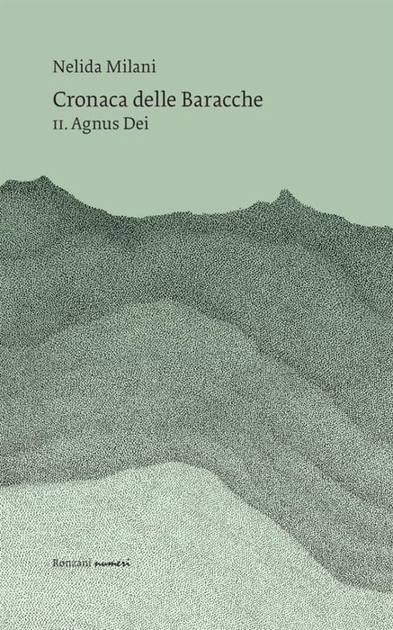 Cronaca delle Baracche II