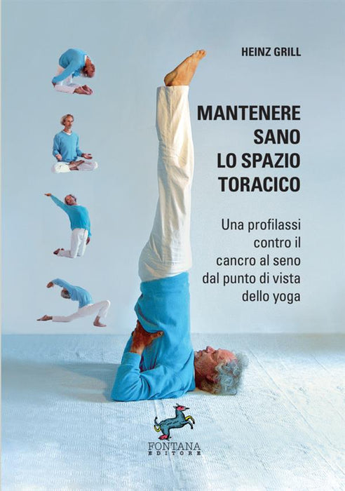 Mantenere sano lo spazio toracico: yoga, prevenzione e benessere del torace