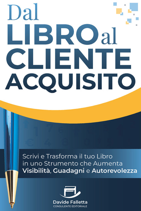 Dal Libro al Cliente Acquisito