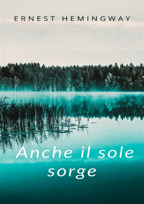 Anche il sole sorge (tradotto)