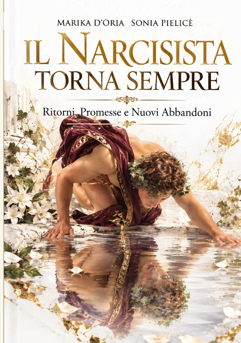 Il Narcisista torna sempre