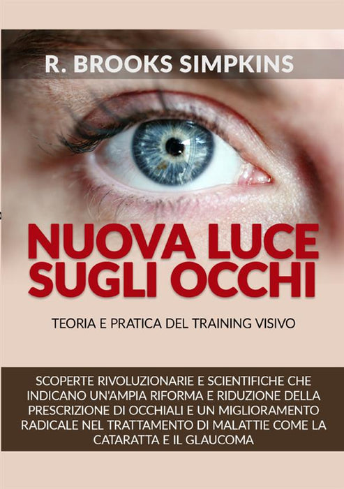 Nuova luce sugli occhi