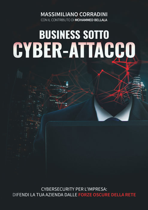Business sotto Cyber-attacco