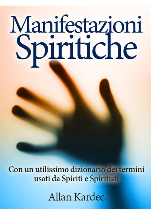 Manifestazioni spiritiche