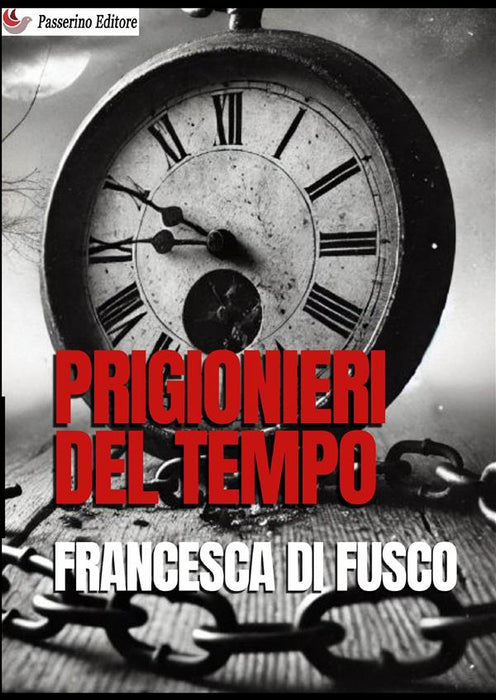 Prigionieri del tempo