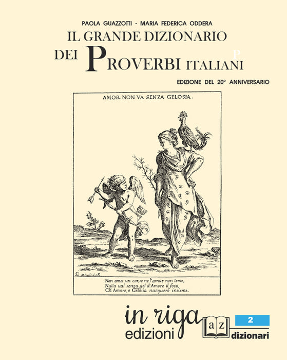 Il grande dizionario dei proverbi italiani