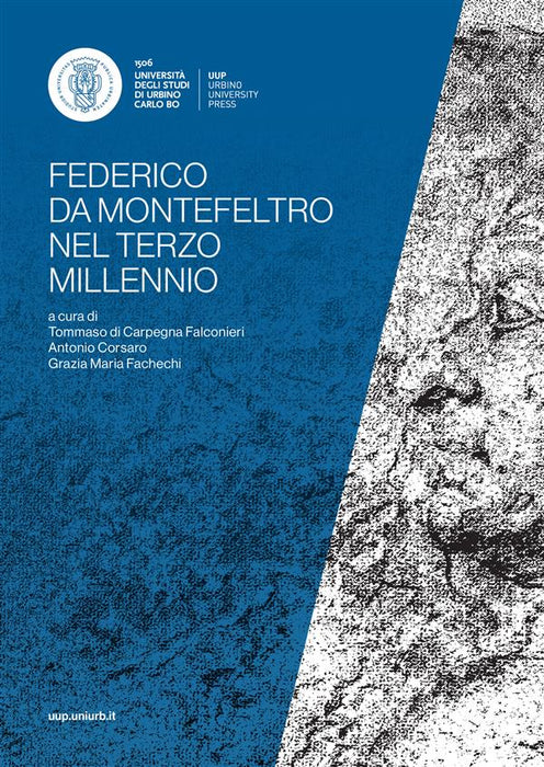 Federico da Montefeltro nel terzo millennio