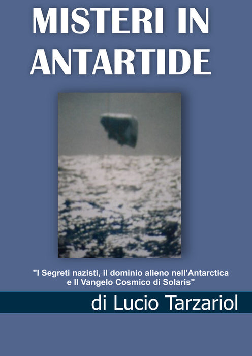 Misteri in Antartide