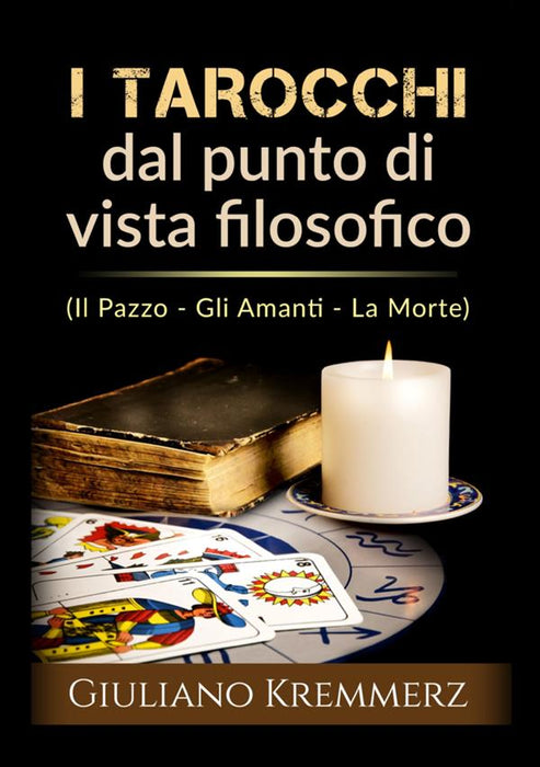 I Tarocchi dal punto di vista filosofico