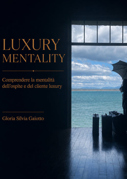 Luxury Mentality