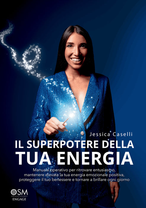 Il superpotere della tua energia