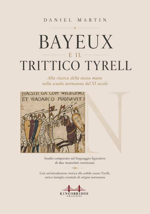 Bayeux e il Trittico Tyrell