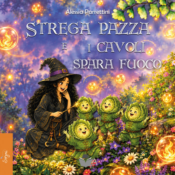 Strega pazza e i cavoli spara fuoco