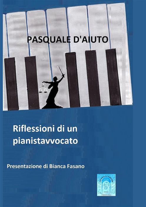 Riflessioni di un pianistavvocato