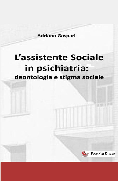 L'assistente sociale in psichiatria