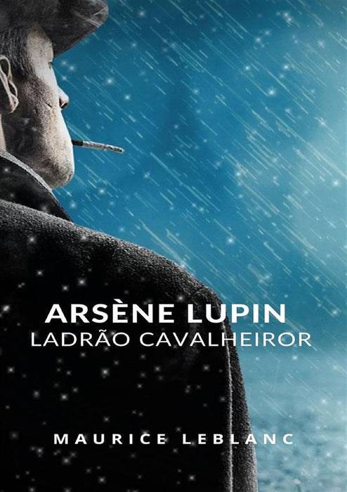 Arsène Lupin Ladrão Cavalheiro (traduzido)