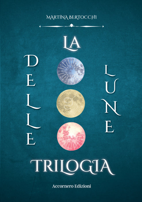 La trilogia delle lune