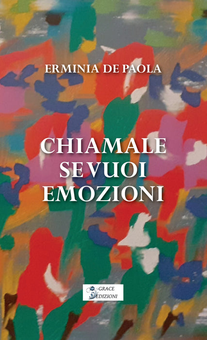 Chiamale se vuoi emozioni